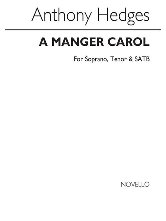 Hedges Manger Carol SATB