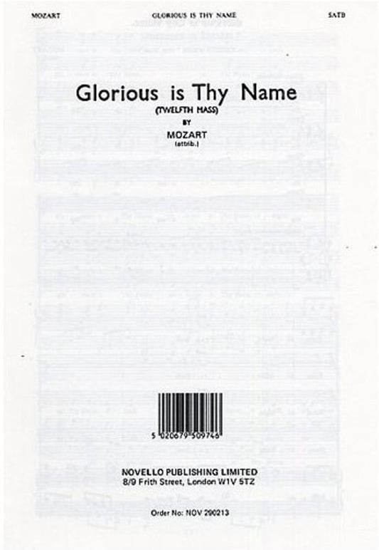 Mozart Glorious Is Thy Name SATB
