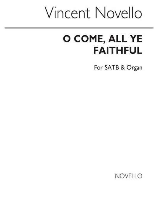 Novello O Come All Ye Faithful SATB