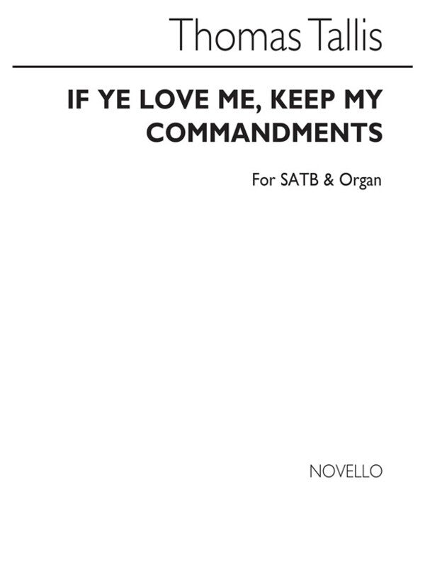 Tallis If Ye Love Me SATB