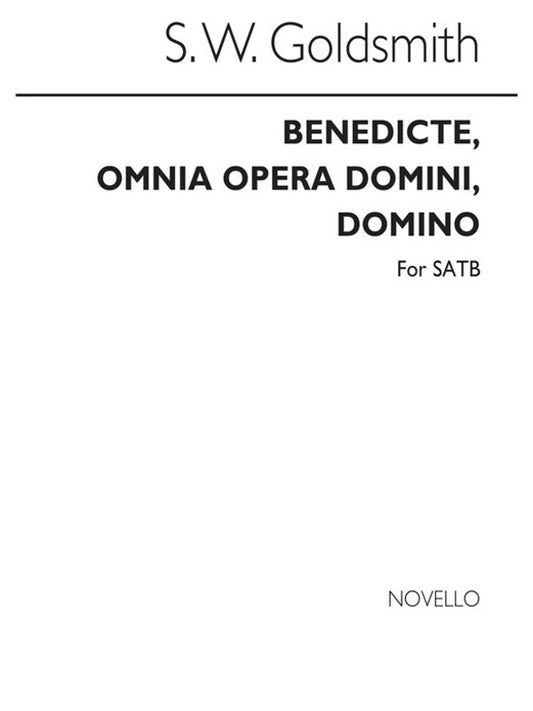 Goldsmith Benedicite Omnia Opera SATB
