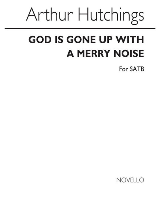 Hutchings God Is Gone Up SATB