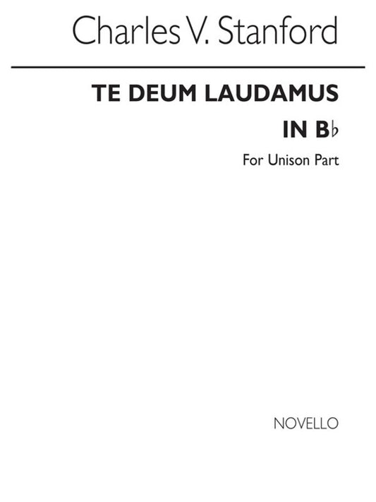 Stanford Te Deum In Bb Unison