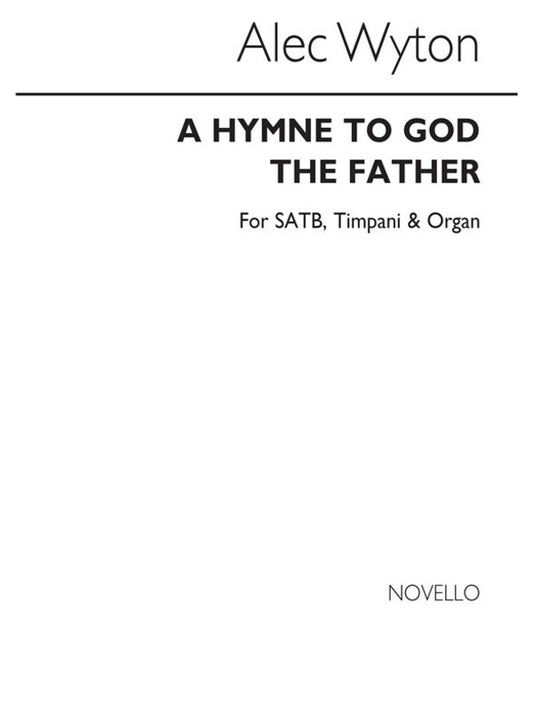Wyton Hymne To God The Father SATB(Arc)