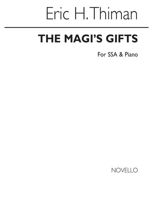 Thiman Magis Gifts SSA