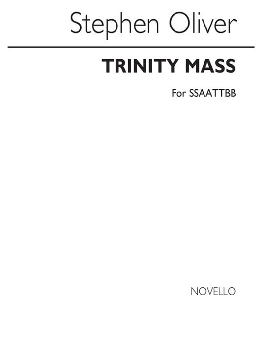 Oliver Trinity Mass SSAATTBB