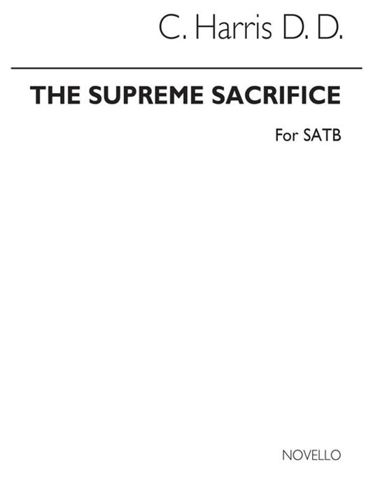 Harris Supreme Sacrifice SATB