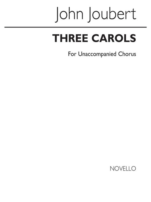 Joubert 3 Carols SATB