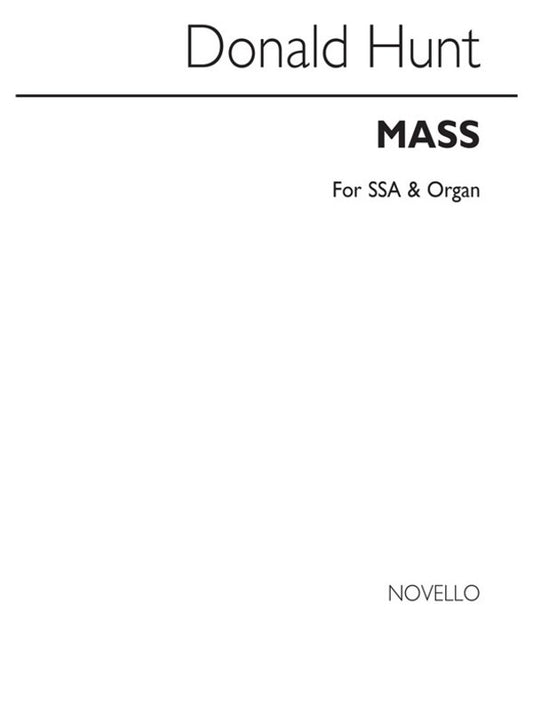 Hunt Mass For Upper Voices SSA