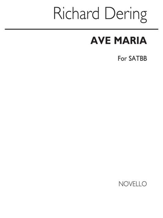 Dering Ave Maria SATB