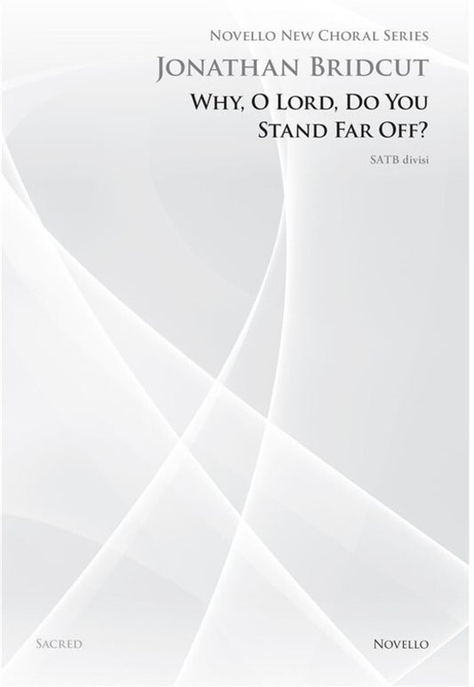 Why O Lord Do You Stand Far Off?