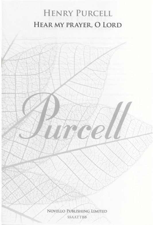 Purcell Hear My Prayer O Lord SSAATTBB