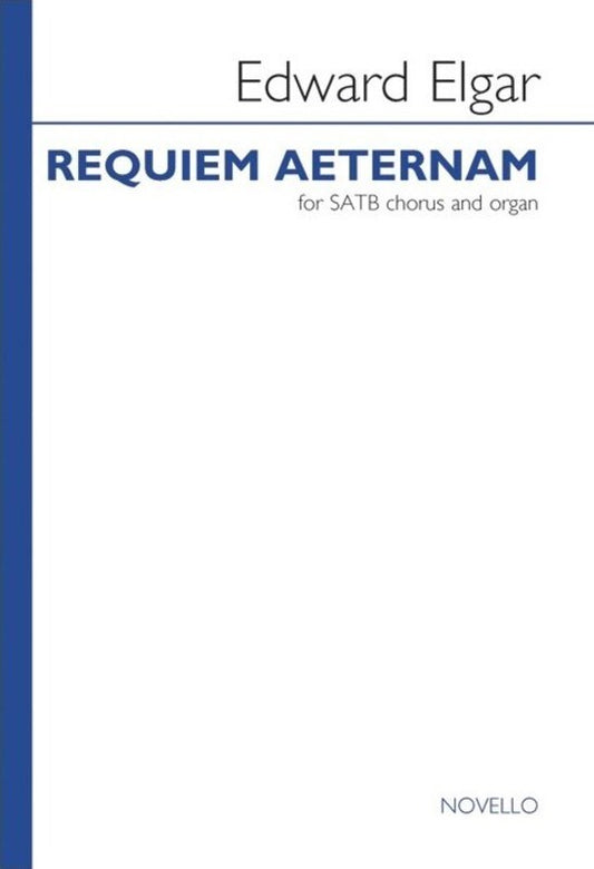 Elgar: Requiem Aeternam Nimrod SATB