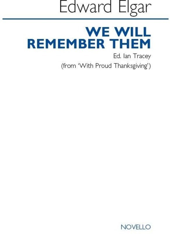 We Will Remember Them SATB