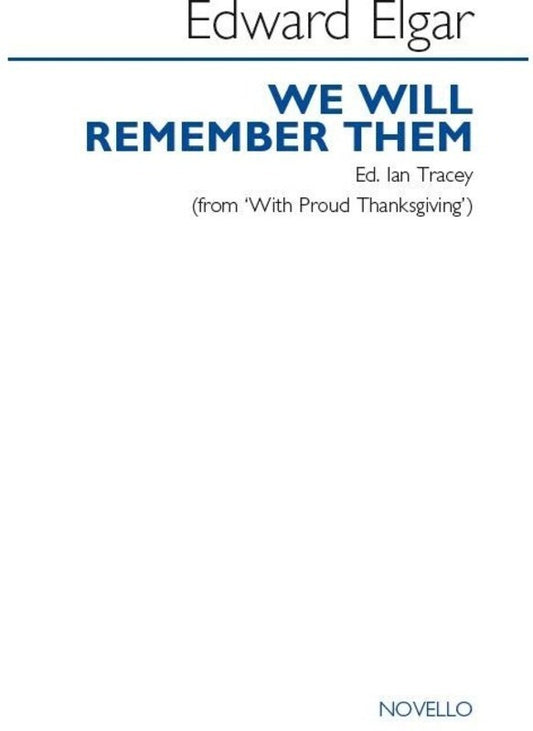 We Will Remember Them SATB