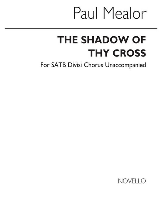 Shadow Of Thy Cross SATB