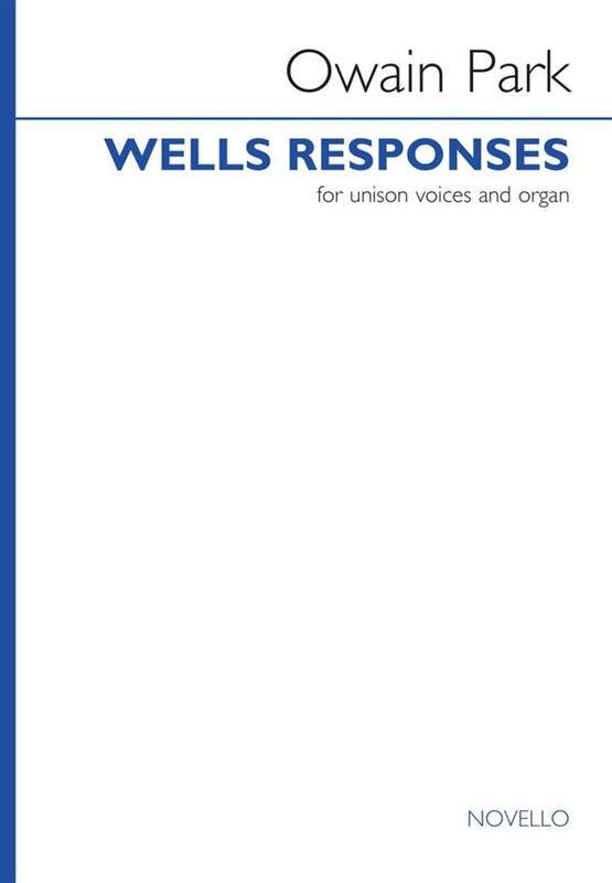 Wells Responses Unison/Organ