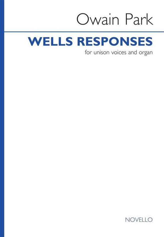 Wells Responses Unison/Organ