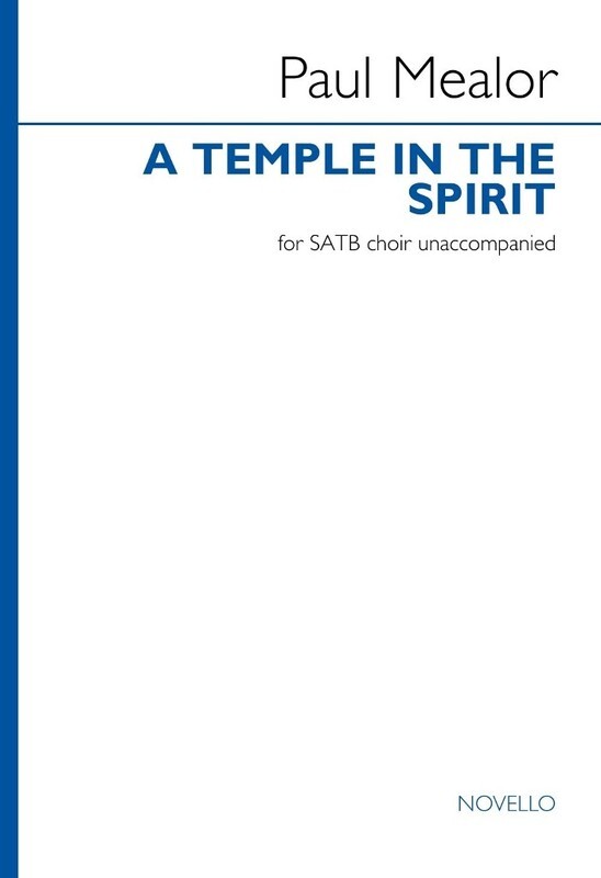 A Temple In The Spirit Satb A Cappella Octavo
