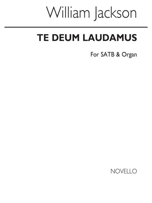 Te Deum Laudamus SATB/Organ