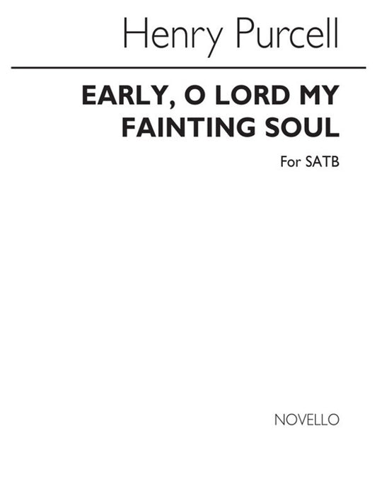 Purcell Early O Lord SATB(Arc)