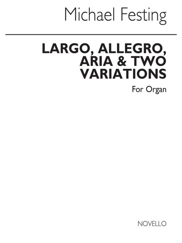 Festing M. C. Largo Allegro Aria Organ