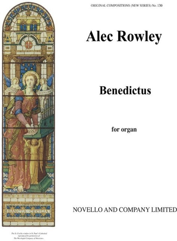 Rowley Benedictus Organ(Arc) (Softcover Book)