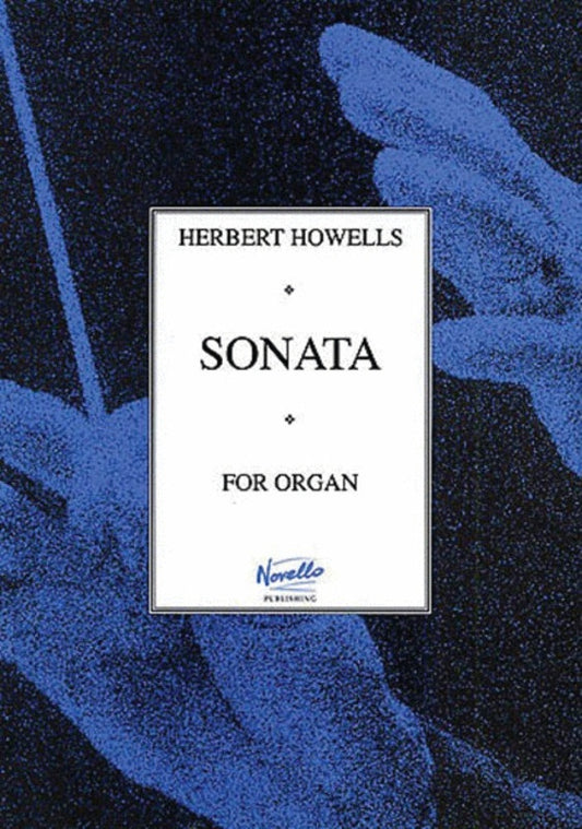 Howells Sonata For Organ (Softcover Book)