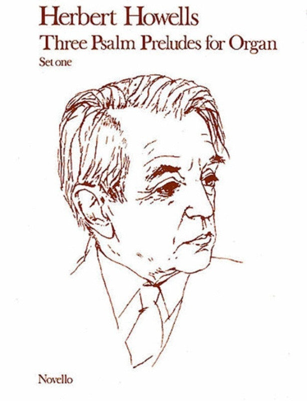 Howells 3 Psalm Preludes Set 1 Organ (Softcover Book/CD)