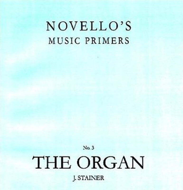 Stainer Organ Primer 3 (Softcover Book)