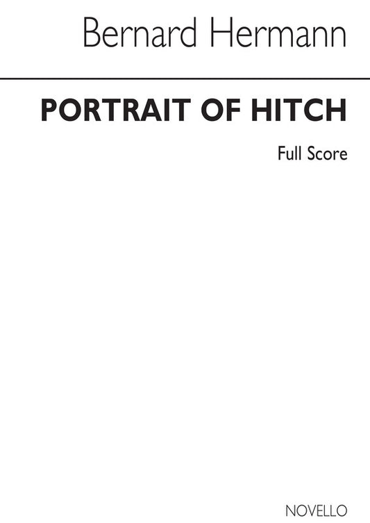 Herrmann - Portrait Of Hitch Full Score