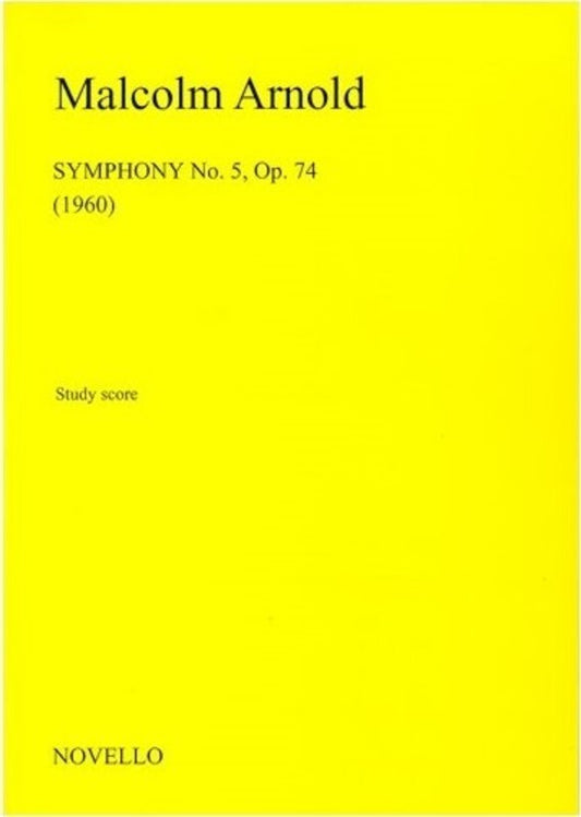 Arnold Symphony No5 Op74 Study Score