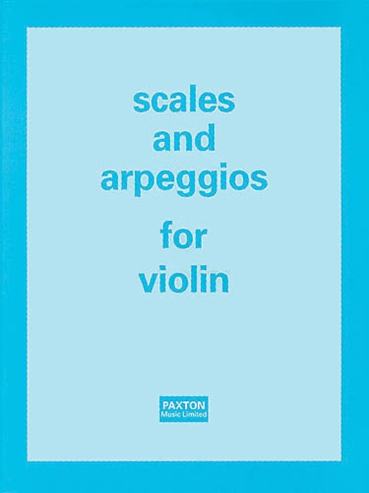 Scales And Arpeggios For Violin (Softcover Book)