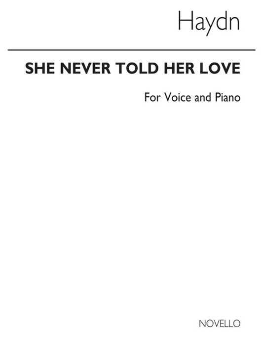 She Never Told Her Love Low Voice/Piano
