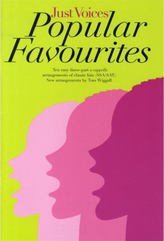 Just Voices Popular Favourites Sat/Ssa A Cappella (Softcover Book)