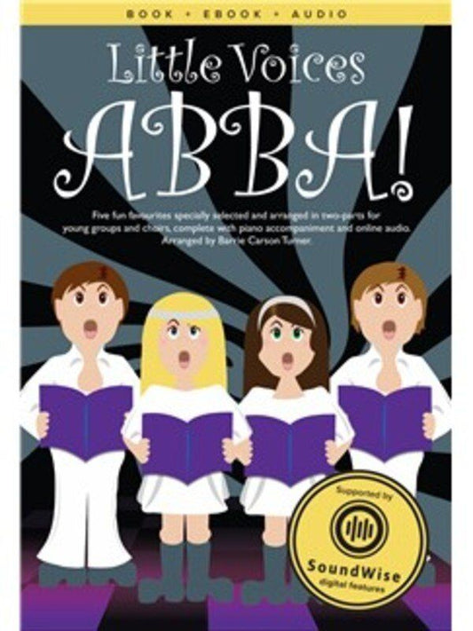 Little Voices ABBA 2-Part Choral Book with Piano Accompaniment