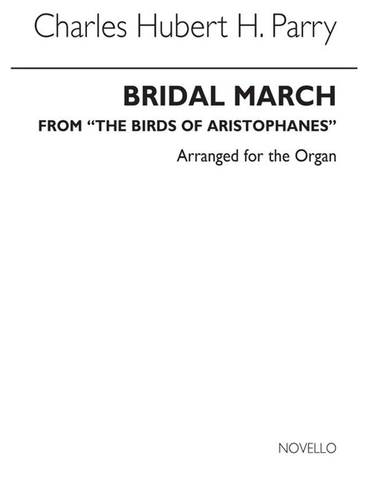 Parry Bridal March Organ Arr.Alcock(Arc) (Softcover Book)