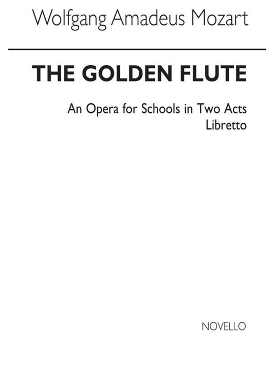 Golden Flute Libretto (Walker/Beaumont) (Softcover Book)
