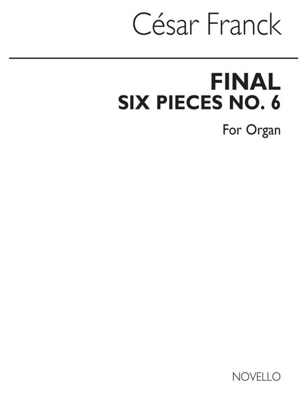 Final - Six Pieces For Organ No 6 (Softcover Book)