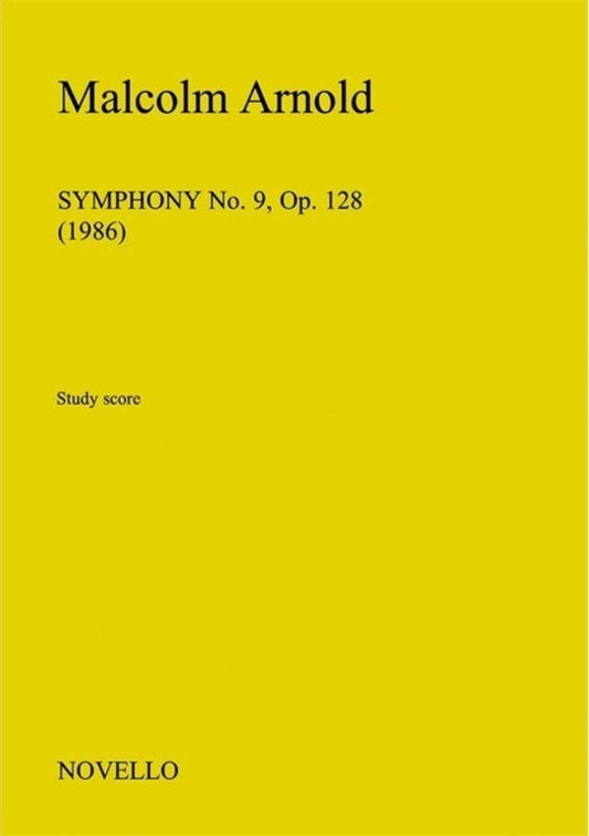 Malcolm Arnold: Symphony No 9 Op128 ( Study Score)