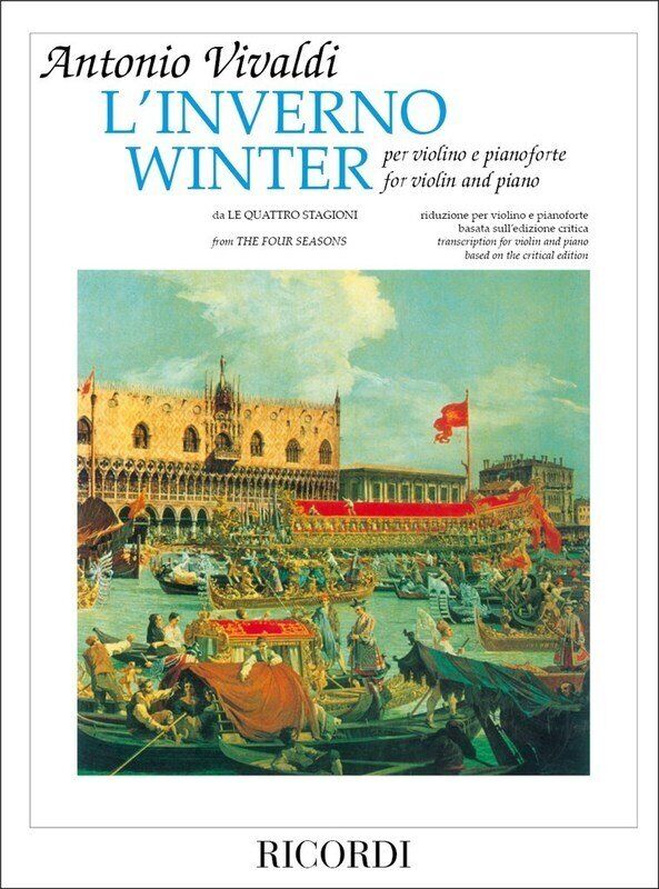 Winter from The Four Seasons for Violin by Antonio Vivaldi, Publisher: Ricordi