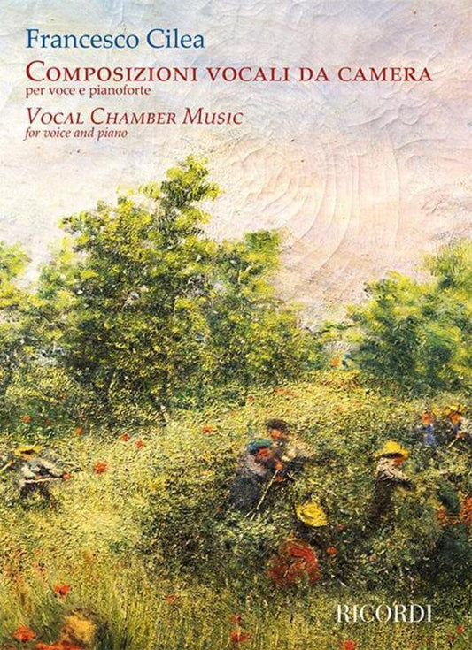 Cilea - Vocal Chamber Music Voice/Piano (Softcover Book)