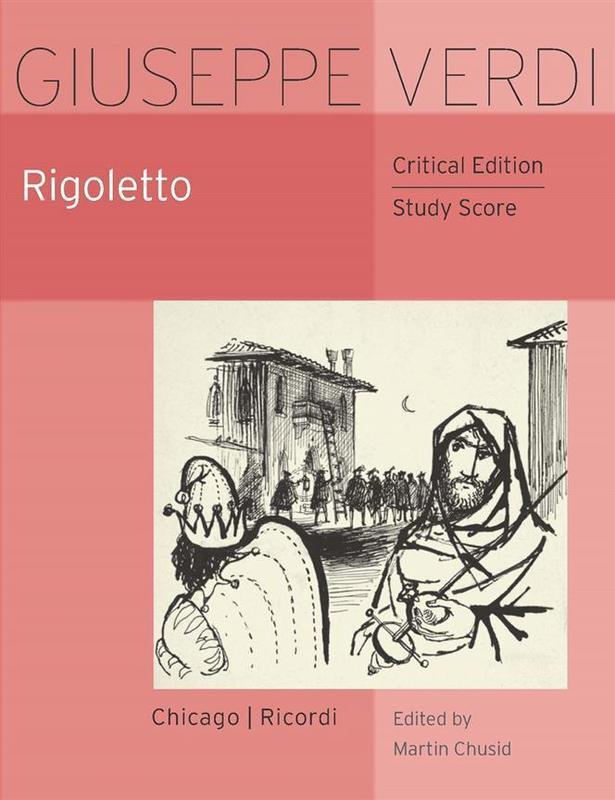 Verdi - Rigoletto Critical Edition Study Score Book