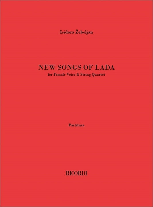 Zebeljan - New Songs Of Lada Full Score Score (Viola|Cello|Vocal|2 Violins)