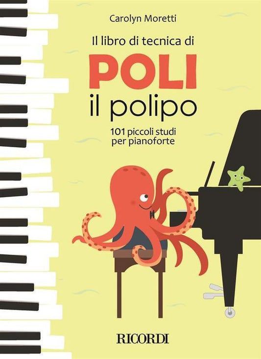 Moretti - Il Libro Di Tecnica Di Poli Il Polipo Piano