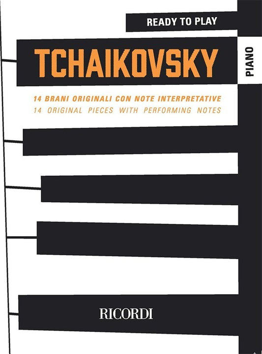 Tchaikovsky - Ready To Play Piano Softcover Book (Piano)