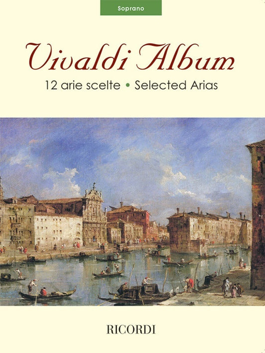 Vivaldi Album Soprano 12 Selected Arias Softcover Book (Classical Vocal)