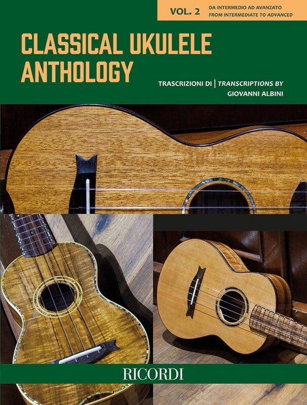 Classical Ukulele Anthology Vol 2 by Giovanni Albini, 44 Pages, Standard Notation & TAB, Fingerstyle Techniques, Re-entrant & Linear Tunings