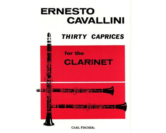 Cavallini 30 Caprices for Clarinet, 64 Pages, Composer Ernesto Cavallini, Publisher Carl Fischer