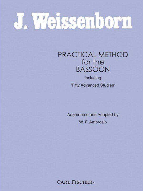 Weissenborn Practical Method for Bassoon by Ambrosio - 121 Pages, Fingering Chart, Duets & Exercises